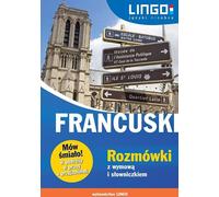 Guide de conversation en français avec prononciation et glossaire Parlez librement