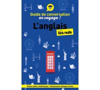 Guide de conversation en voyage ! L'anglais pour les Nuls 7ème édition - Claude Raimond - First - broché - Méthode de langue