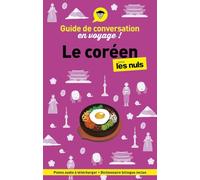 Vincent Grepinet – Guide de conversation en voyage ! Le coréen pour les Nuls – 4e éd