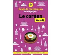 Guide de conversation en voyage ! Le coréen pour les Nuls Vincent Grepinet (Auteur)