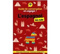 Guide de conversation en voyage ! L'espagnol pour les Nuls David Tarradas Agea (Auteur)