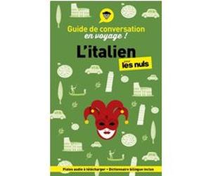 Guide de conversation en voyage ! L'italien pour les Nuls Mery Martinelli (Auteur)