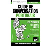 Guide de conversation Français-Portugais et dictionnaire concis de 1500 mots