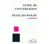 Guide De Conversation Francais-Wolof