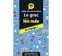 Guide de conversation grec pour les Nuls en voyage, 3e ed