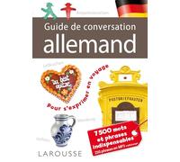 Guide De Conversation Allemand - 7500 Mots Et Phrases Indispensables