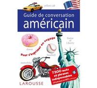 Guide de conversation Larousse américain Collectif (Auteur)