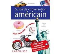 Guide de conversation Larousse américain - Collectif - Larousse - broché - Méthode de langue