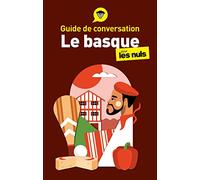 Coyos & Salaberria‑Fuldain – Le basque pour les Nuls – Guide de conversation – 4e éd.