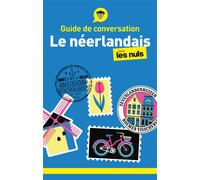 First – Guide de conversation : Le néerlandais pour les Nuls – 3e éd