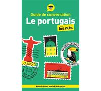 Guide de conversation – Le portugais pour les Nuls – 5e éd