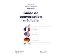 Guide de conversation médicale français/anglais/allemand
