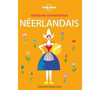 Guide de conversation Néerlandais - 4ed