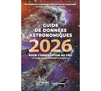 Guide de données astronomiques 2026