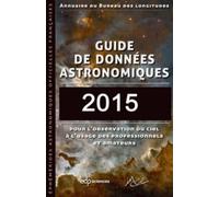 Guide de données astronomiques: Annuaire du Bureau des longitudes