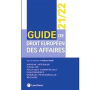 Guide de droit européen des affaires 21/22 Fabrice Picod (Auteur)