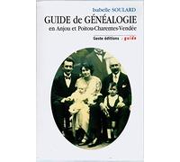Guide de généalogie en Anjou et Poitou-Charentes-Vendée