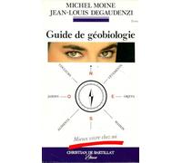 GUIDE DE GEOBIOLOGIE