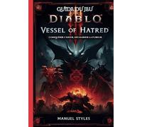 Guide De Jeu Diablo IV: CONQUÉRIR L'ENFER, DÉCHAÎNER LA FUREUR