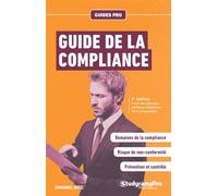Guide de la compliance 2e édition - Emmanuel Dupic - Studyrama Eds - broché - Guide