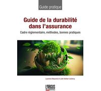 Guide de la durabilité dans l'assurance - Laurence Beauvois - Argus De L'assurance - broché - Guide