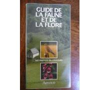 Guide de la faune et de la flore de nos regions