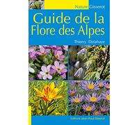 Guide de la flore des Alpes