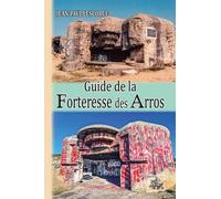 Guide de la Forteresse des Arros