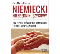 Guide de la langue allemande - Ewa Maria Rostek (Fremdsprachen : Deutsch auf Polnisch)