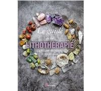 Guide de la lithothérapie