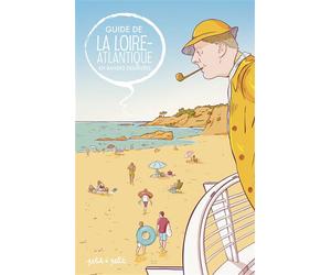 Guide de la loire atlantique en bd - Julien Moca - Petit A Petit Bd Eds - cartonné - Guide