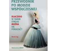 Guide de la mode contemporaine