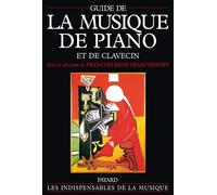 Guide de la musique de piano et de clavecin - François-René Tranchefort - Fayard - broché - Etude