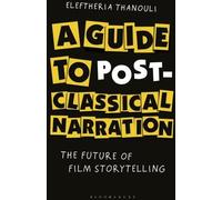 Guide de la narration post-classique