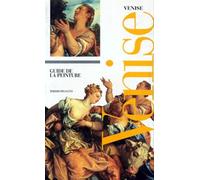 Guide de la peinture à Venise