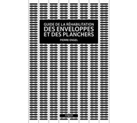 Guide De La Réhabilitation Des Enveloppes Et Des Planchers