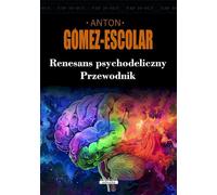 Guide de la Renaissance psychédélique