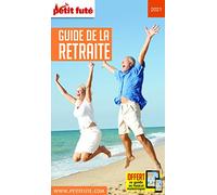 Guide de la Retraite 2021 Petit Futé