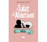 Guide de la Salat et des Ablutions Fille