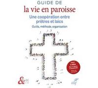 Guide de la vie en paroisse Hervé Rabec (Auteur)