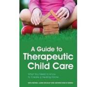 Guide de l'accueil thérapeutique de l'enfant