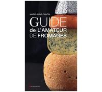 Guide De L'amateur De Fromages