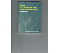 Guide De L'architecture Contemporaine De Montreal