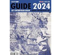 Guide de l'art contemporain urbain 2024