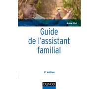 Guide de l'assistant familial - 2e éd.