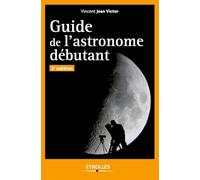 Guide de l'astronome débutant