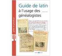 Guide de latin à l'usage des généalogistes