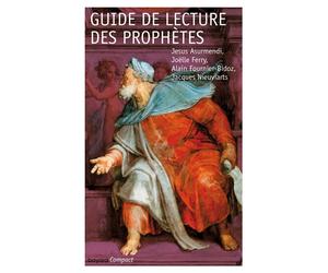 Guide de lecture des prophètes - JESUS-MARIE ASURMENDI - Bayard - broché - Guide