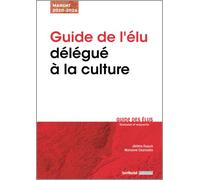 Guide de l'élu délégué à la culture