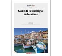 Guide de l'élu délégué au tourisme